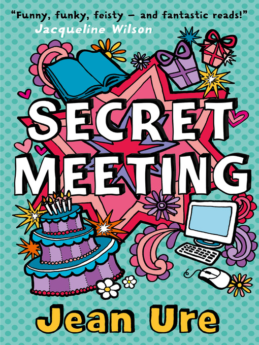 Title details for Secret Meeting by Jean Ure - Available